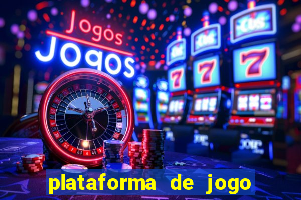 plataforma de jogo que da dinheiro no cadastro